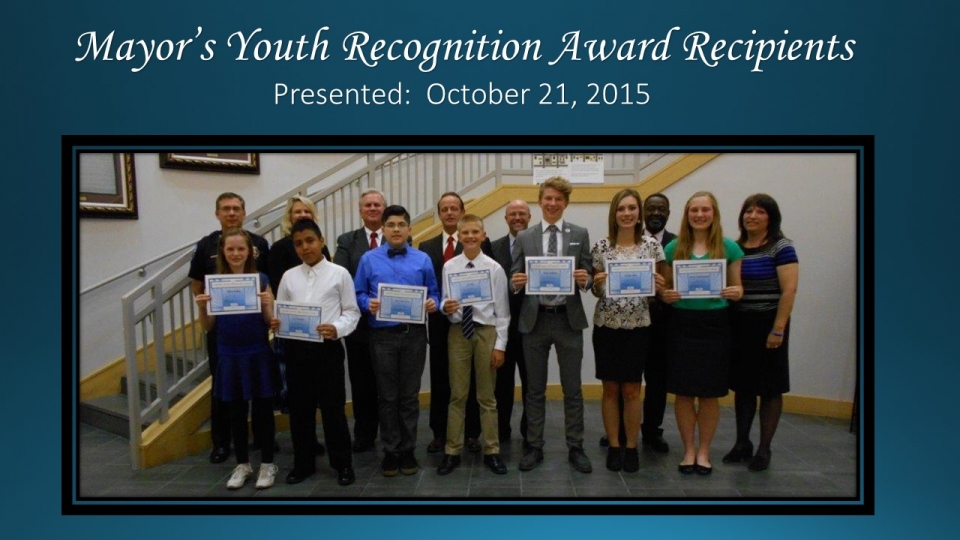 Mayor's Youth Recognition Award Presented October 21, 2015.